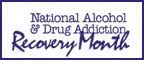 National Alcohol and Drug Addiction: Recovery Month