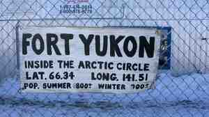 Fort Yukon is one of several Alaskan towns  where Gwich'in is spoken.