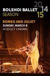 Bolshoi Ballet: Romeo and Juliet
