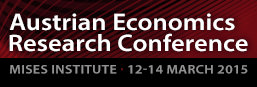 Austrian Economics Research Conference 2015