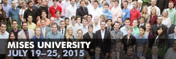 Mises University 2015