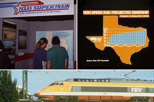 More than 20 years ago, Texas TGV was approved to build a high-speed rail line that would connect Dallas and Houston. It was projected to carry millions of passengers. But the "Texas Supertrain" project never secured the necessary funding and collapsed.