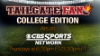 Tailgate Fan College Edition of CBS Sports Network