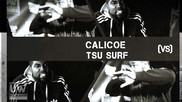 UW High Stakes FaceOff - Calicoe vs Tsu Surf