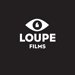 Loupe Films