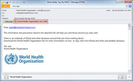 A malicious email purported to be from the World Health Organization, inviting people to download an attachment for more information about Ebola.