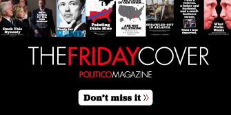 POLITICO Magazine Friday Cover