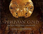 Peruvian Gold: Ancient Treasures Unearthed 
