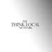 THE THINK LOCAL NETWORK