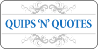 Quips 'N' Quotes