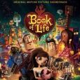 CD Cover Image. Title: The Book of Life [Original Motion Picture Soundtrack], Artist: Gustavo Santaolalla