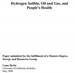Hydrogen Sulfide, Oil and Gas, and People’s Health