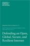 Defending an Open, Global, Secure, and Resilient Internet cover