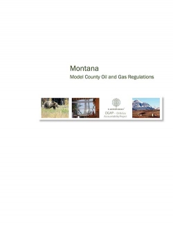 Montana Model County Oil and Gas Regulations