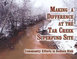 Click here to learn more about the book, "Making a Difference at the Tar Creek Superfund Site"