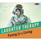 NPR Laughter Therapy: Funny for a Living hosted by Ophira Eisenberg