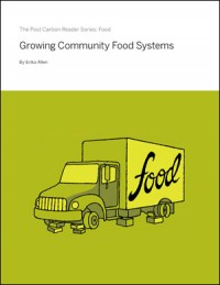 Growing Community Food Systems