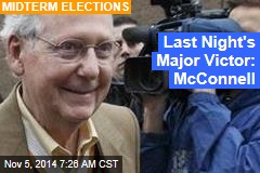 Last Night&#39;s Major Victor: McConnell