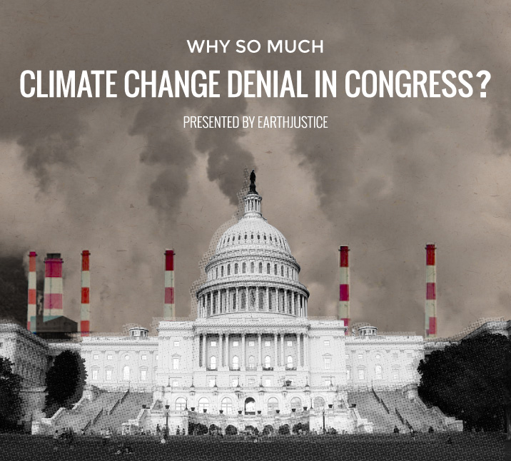 Why So Much Climate Denial in Congress?