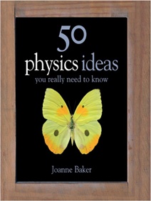 50 Physics Ideas You Really Need to Know - Book Review