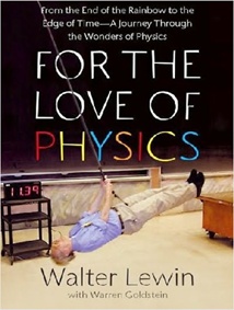 For the Love of Physics - Book Review