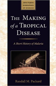The Making of a Tropical Disease - Book Review