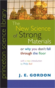 The New Science of Strong Materials - Book Review