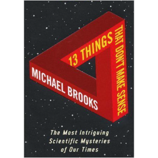 12 Things that Don't Make Sense - Book Review