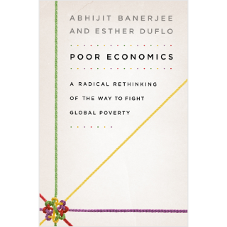 Poor Economics - Book Review