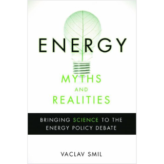 Energy Myths & Realities - Book Review
