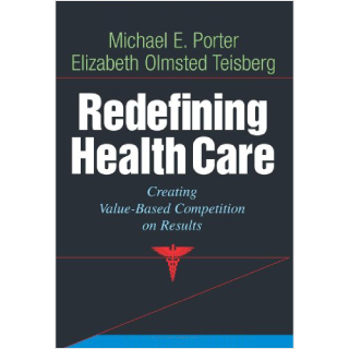 Redefining Health Care - Book Review