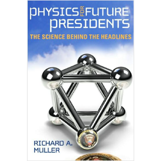 Physics for Future Presidents - Book Review