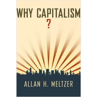 Why Capitalism? - Book Review