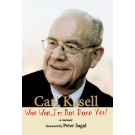 Wait Wait...I'm Not Done Yet! A Memoir by Carl Kasell