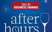 After Hours with DBJ - Dallas Business Journal