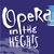 Opera In The Heights