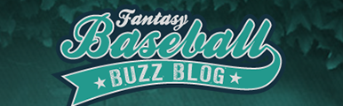 Fantasy Baseball Buzz