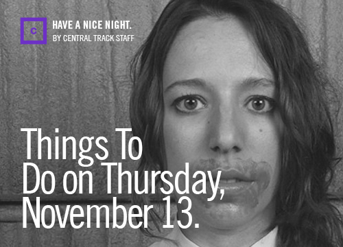 Things To Do On Thursday, November 13.