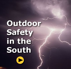Outdoor Safety in the South
