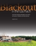 Blackout in the Gas Patch