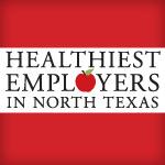 Healthiest Employers in North Texas - 2015