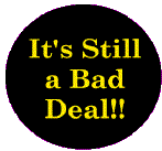 BadDealLogo.gif (6018 bytes)