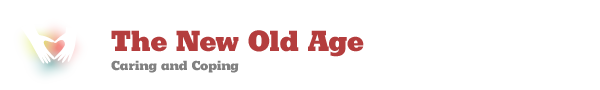 The New Old Age - Caring and Coping