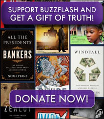 Support Buzzflash and get a gift of truth!