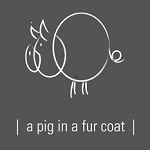 A Pig In A Fur Coat