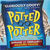 Broward Center/Potted Potter/Fully