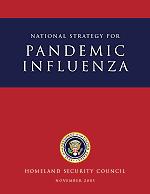 Cover of the National Strategy for Pandemic Influenza; click here to obtain the document