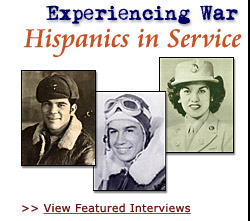 Experiencing War: Hispanics in Service