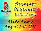 Images From Summer Olympics 2008 - Click to View Slideshow