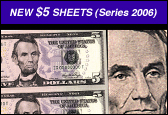 The New $5 Series 2006 Uncut Currency Sheets (Main Page)